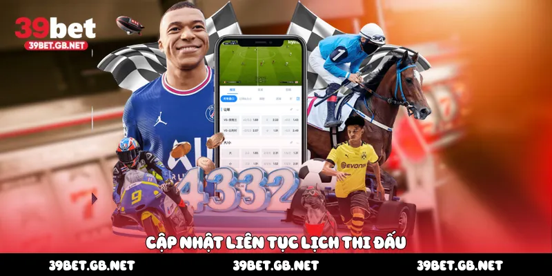 Cập nhật liên tục lịch thi đấu