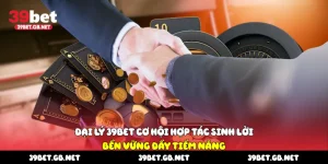 Đại lý 39bet