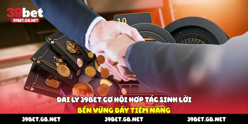 Đại lý 39bet