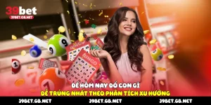Đề Hôm Nay Đổ Con Gì