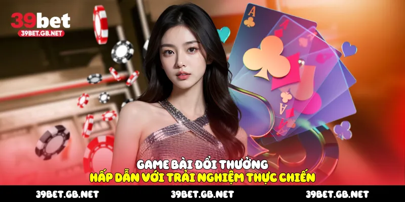 Game Bài Đổi Thưởng