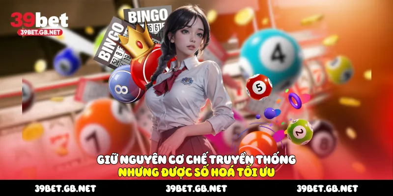 Giữ nguyên cơ chế truyền thống nhưng được số hoá tối ưu