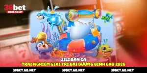 Jili Bắn Cá